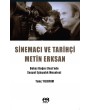 Sinema ve Tarihçi: Metin Erksan