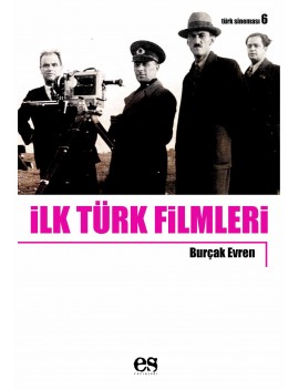 İlk Türk Filmleri 