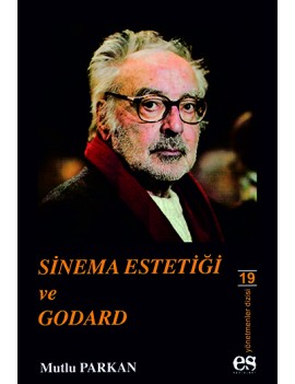 Sinema Estetiği ve GODARD